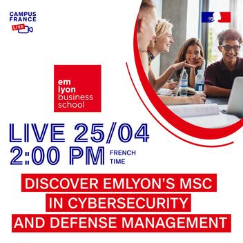 Campus France Live avec emlyon : MSc in cybersecurity and defense management