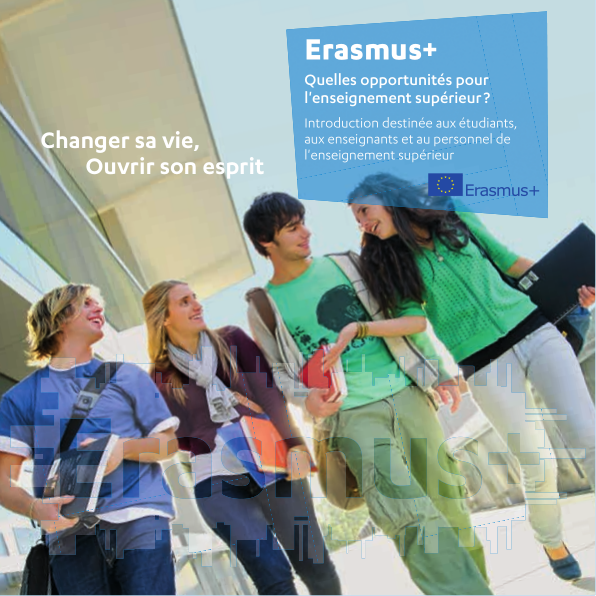 Erasmus+ Quelles opportunités pour l'enseignement supérieur ?
