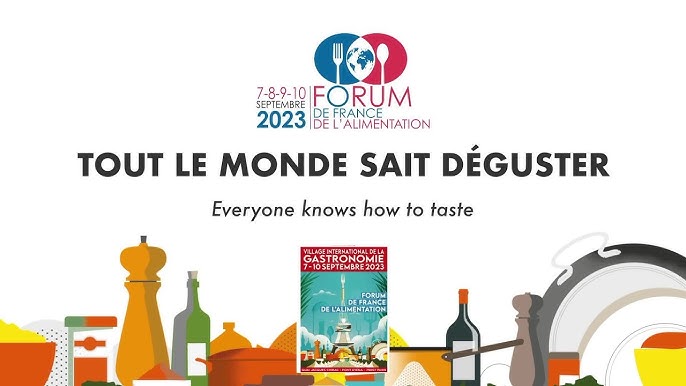 Forum de France de l’Alimentation : la gastronomie internationale au menu !