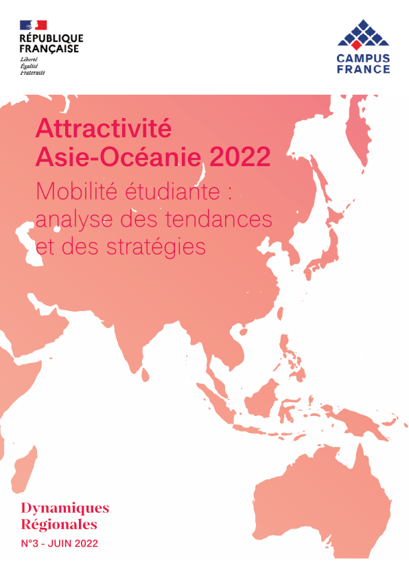 Attractivité Asie-Océanie 2022 Mobilité étudiante : analyse des tendances et stratégies