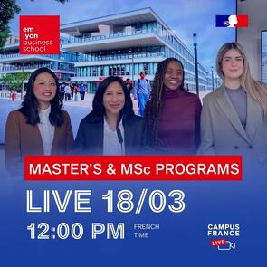 Campus France Live avec emlyon : Master's and MSc programs