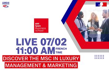 Campus France Live avec emlyon : MSc in Luxury Management and Marketing