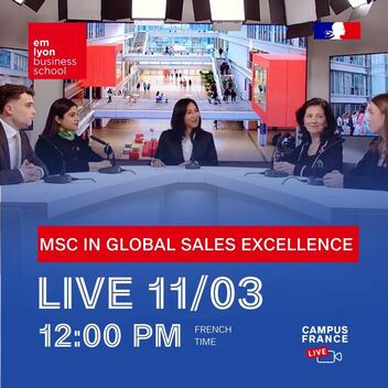 Campus France Live avec emlyon - MSc in Global Sales Excellence