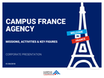 Campus France - The French national agency for the promotion of higher education, international student services, and international mobility