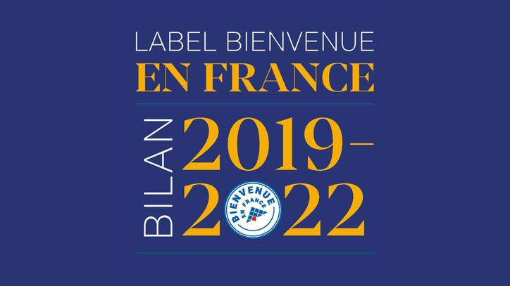 Bilan du Label Bienvenue en France