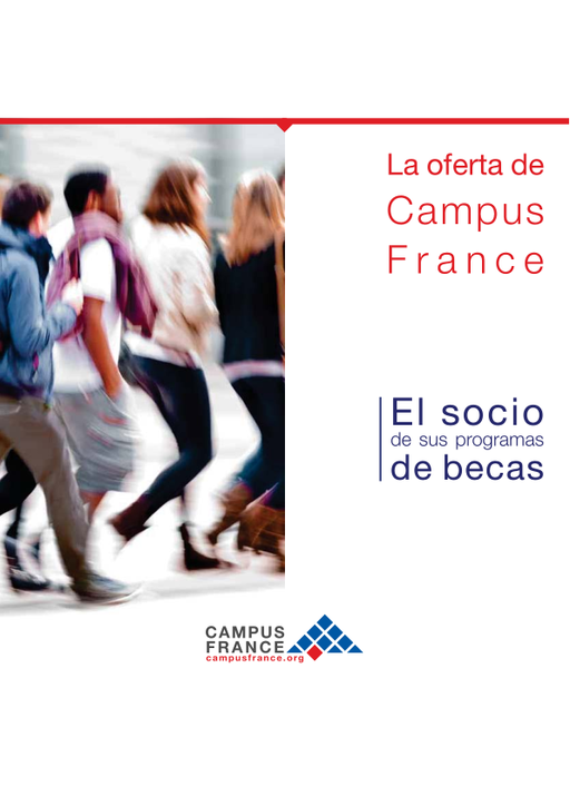 La oferta de Campus France - El socio de sus programas de becas